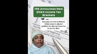 IRS Announces New 2024 Income Tax Brackets [upl. by Anivla278]