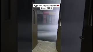 Vietnam in typhoon part 3 2024 [upl. by Eirameinna]