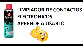 📖 INFORMACION  LIMPIADOR DE CONTACTOS ELECTRONICOS [upl. by Samuel]