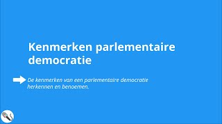 Politiek en Beleid kenmerken parlementaire democratie [upl. by Yeroc586]