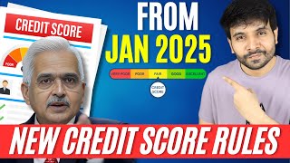 New Credit Score Rules by RBI from 1st Jan 2025  CIBIL Experian Equifax CRIF etc [upl. by Nasho]