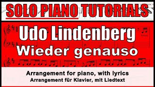 UDO LINDENBERG  Wieder genauso  Noten für SOLO KLAVIER mit Liedtext [upl. by Etnahsal733]