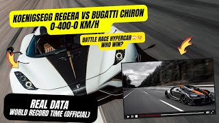 Koenigsegg Regera vs Bugatti Chiron 04000 kmH battle race Hypercar  Real Data World Record Time [upl. by Limak990]