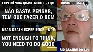 EQM – Não basta pensar tem que fazer o bem  NDE – It’s not enough to think you need to do good [upl. by Dagny]