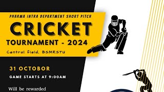 Pharma Enter Department Short Pitch CRICKET Tournament2024 ।।PHARMACY।। BSMRSTU।। [upl. by Adihsaar]