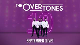 The Overtones  September Live [upl. by Isabelle]