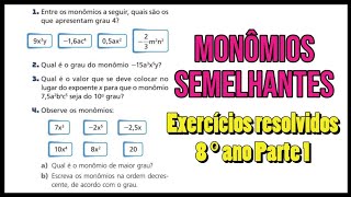 Monômios Semelhantes e Grau de um monômio 8° ano  Parte 1 [upl. by Asehr]