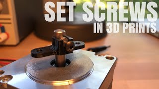 Easily Incorporate Set Screws In 3D Prints [upl. by Aimit]