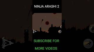 Ninja arashi 2 😲 Shorts video 😊 gameplay Shorts short [upl. by Krispin574]