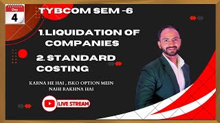 1 quotMastering TYBCOM Liquidation of Company amp Standard Costing  Indepth Live Lec  Siraj Shaikh [upl. by Dasie97]