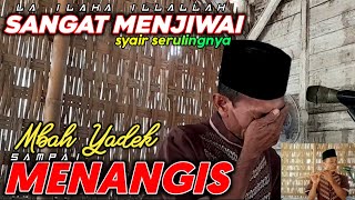 Mbah Yadek Sampai Menangis  Terlalu Menjiwai Lantunan Syair Serulingnya yang Sedih [upl. by Macfadyn353]