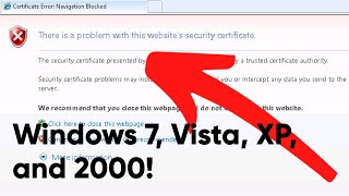 How to fix Certificate Errors on Windows XP  Vista  7  2000 [upl. by Ahearn]