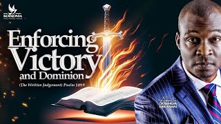 ENFORCING VICTORY amp DOMINION PART 1 THE WRITTEN JUDGEMENT Ps1499  PHNIGERIA APOSTLE SELMAN [upl. by Ybbob338]