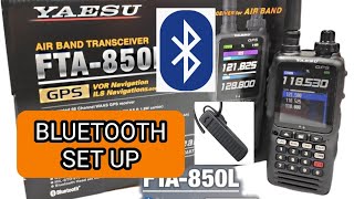 YAESU FTA850  BLUETOOTH SET UP  SSMBT10 [upl. by Ojahtnamas]