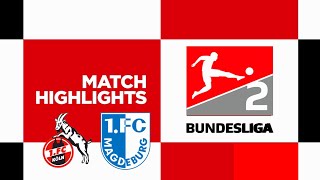 FC Köln  FC Magdeburg  Highlights  2 Bundesliga 202425 [upl. by Ennayrb606]