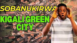 Menya ibya Kigali Green City i Kinyinya muri Gasabo umushinga witezweho udushya twinshi [upl. by Hoang]