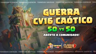 ÚLTIMA GUERRA 2023 CENTRO DE VILA 16 CAÓTICO  ABERTO A COMUNIDADA CLASH OF CLANS [upl. by Auqinehs]