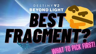 What Fragment should you pick first BEST for each class Beyond Light Stasis Guide  Destiny 2 [upl. by Nolak]