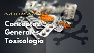 ¿Qué es Toxicología☠️ [upl. by Humph]