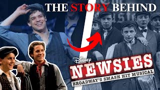 The REAL HISTORY behind NEWSIES [upl. by Rebane]