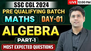 Algebra For SSC CGL 2024  Maths  SSC CGL Maths Classes 2024  SSC CGL Maths By Abhinay Sharma [upl. by Danieu431]