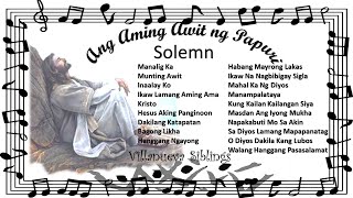 Tagalog Worship Songs with Lyrics  Solemn  NonStop Vol 1  Ang Aming Awit ng Papuri  1 [upl. by Hubert]