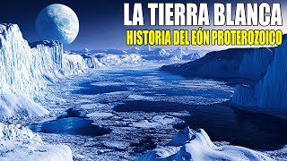 HISTORIA DEL EÓN PROTEROZOICO [upl. by Coltun]