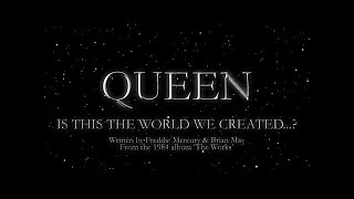 Queen  Is this the World We Created Official Lyric Video [upl. by Mort]