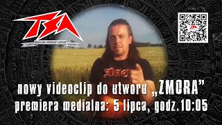 TSA MNKWL  5 lipca o 1005 premiera videoclipu do utworu „ZMORAquot Rozpoczęliśmy odliczanie [upl. by Mailli]