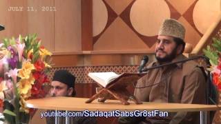 Recitation by AlSheikh Qari Syed Sadaqat Ali  Interfaith Program UK  July 11 2011  Day2 [upl. by Nonad]