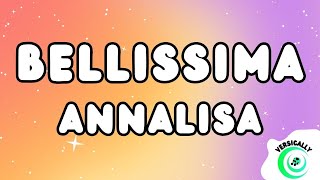 Annalisa  BELLISSIMA TestoLyrics [upl. by Vallery]