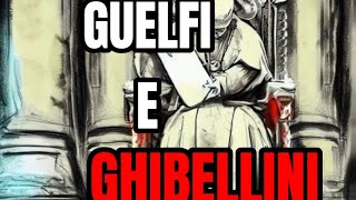 Guelfi e Ghibellini storia medievale medioevo re papato guelfi ghibellini impero [upl. by Tonkin]