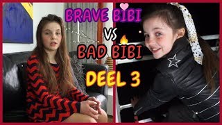 BRAVE BIBI vs BAD BIBI  SKETCH DEEL 3  Bibi [upl. by Starla]