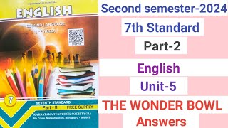 7th std English part 2 Unit5The Wonder Bowl Answers [upl. by Conlen]