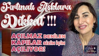 Fırtınalı Aşklara Dikkat Geçmişle Sınanabilirsiniz AÇILMAZ DENİLEN KAPILAR AÇILIYOR I EMİNE AKKAYA [upl. by Thgiled]