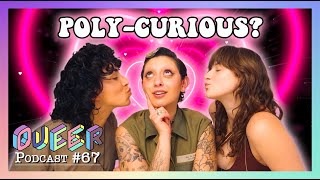 Polyamory Everything You Need to Know But Were Too Afraid to Ask ft Yaz The Human [upl. by Mcripley492]