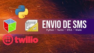 Envio de SMS con Python y Twilio [upl. by Sayers]