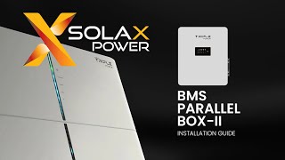 SolaX BMS Parallel Box G2 Installation Video [upl. by Trip]