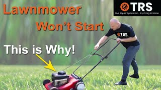 Lawn Mower Will Not Start This is Probably Why Simple Fixes [upl. by Jaela]