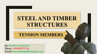 Lecture 01 Tension Members of Steel and Timber structure [upl. by Loferski]