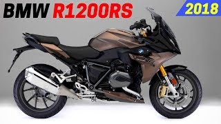 NEW 2018 BMW R1200RS  Updated With New Design And Color [upl. by Aniles]