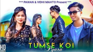 Tumse Koi Pyara Vidhi Mahato amp Pawan Mahato New Khortha Song [upl. by Lorrac]