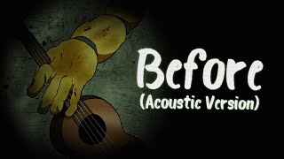 Before Acoustic Version  FNAF3 Song  Shadrow [upl. by Laehcym]