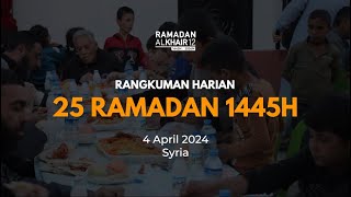 Rangkuman Agihan 25 Ramadan 1445H [upl. by Ennaillij]