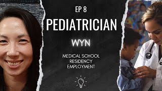 EP8  PEDIATRICIAN  WYN [upl. by Lesiram635]