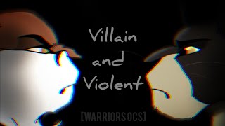 VILLAIN AND VIOLENT Warriors OCs [upl. by Noreen]