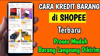 Kredit Barang di Shopee Bunga Ringan  Cara Kredit Barang di SHOPEE [upl. by Eerrehs]