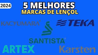 5 MELHORES MARCAS DE LENÇOL EM 2024 [upl. by Eslek841]