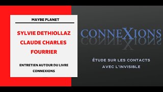 Entretien Maybe Planet  Sylvie Dethiollaz amp Claude Charles Fourrier  Connexions [upl. by Cedric]