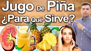 Jugo De Piña ¿Para Qué Sirve  Beneficios De La Piña Para Tu Salud Y Belleza [upl. by Simmonds]